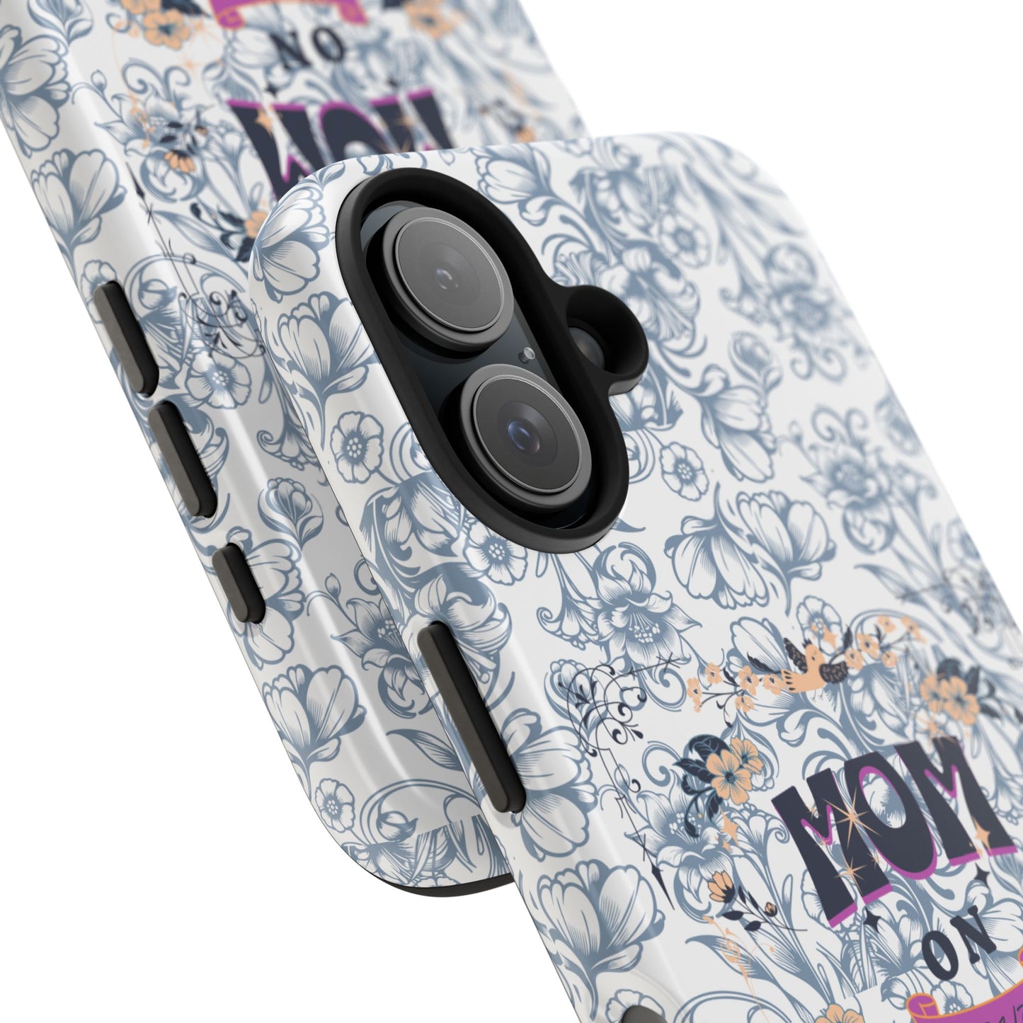 Mom on Duty Floral Tough Phone Case — Protective Mother's Day Gift