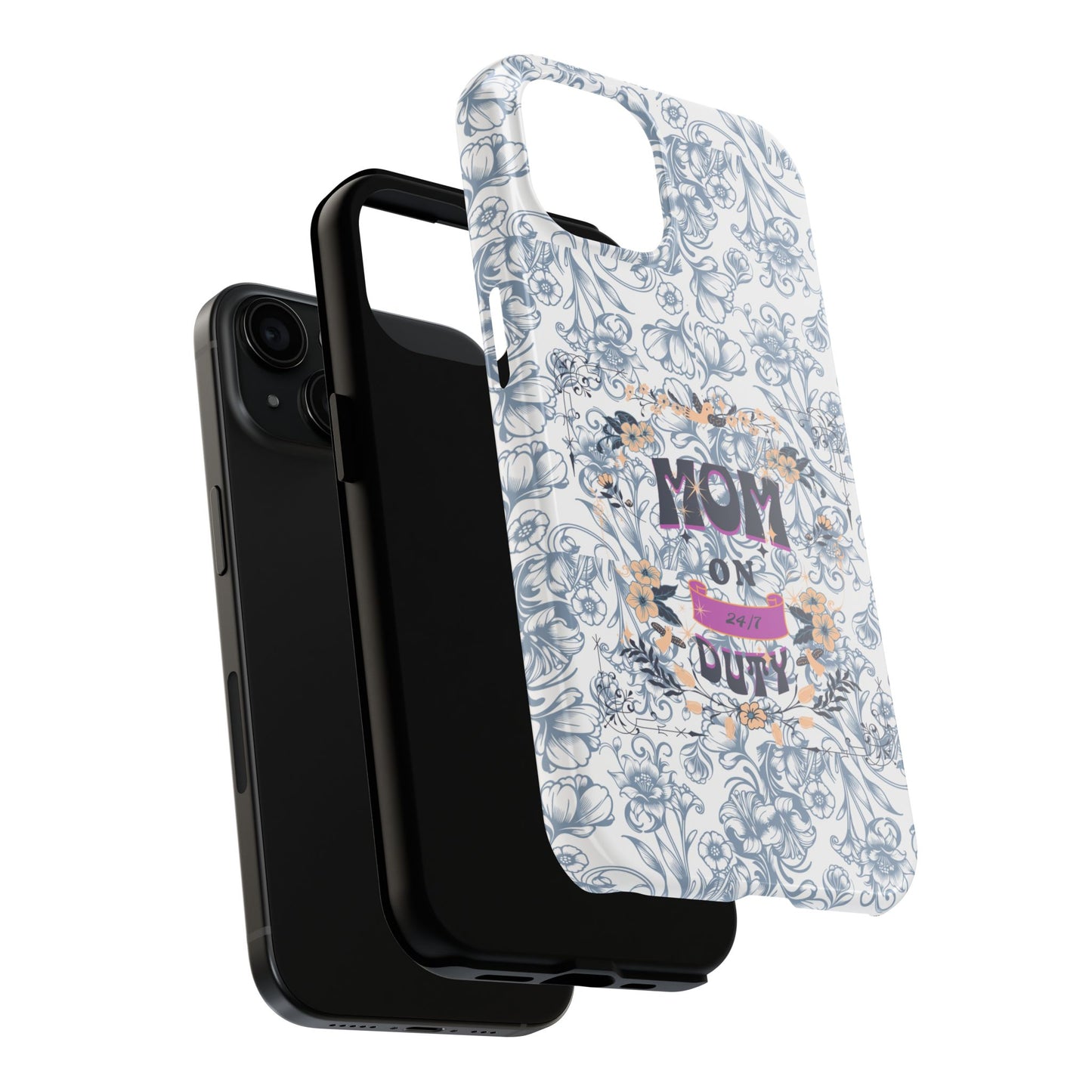 Mom on Duty Floral Tough Phone Case — Protective Mother's Day Gift