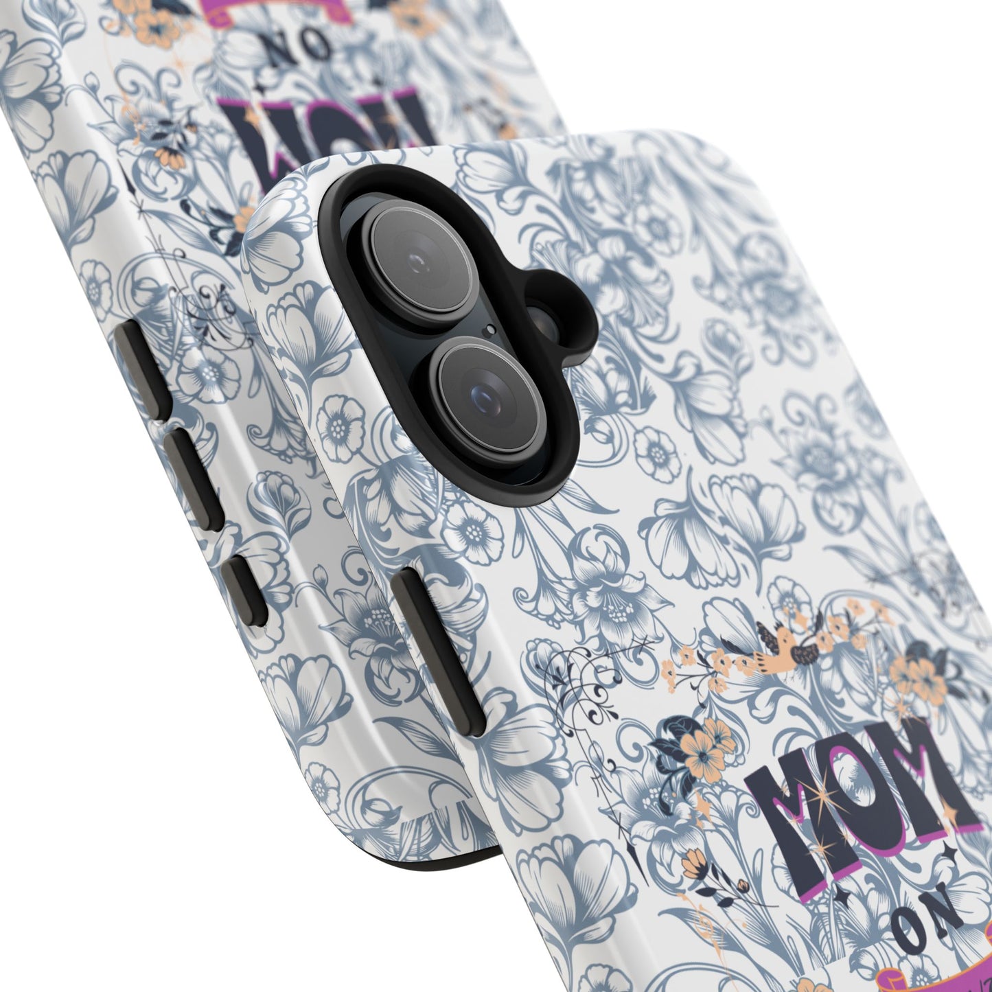Mom on Duty Floral Tough Phone Case — Protective Mother's Day Gift