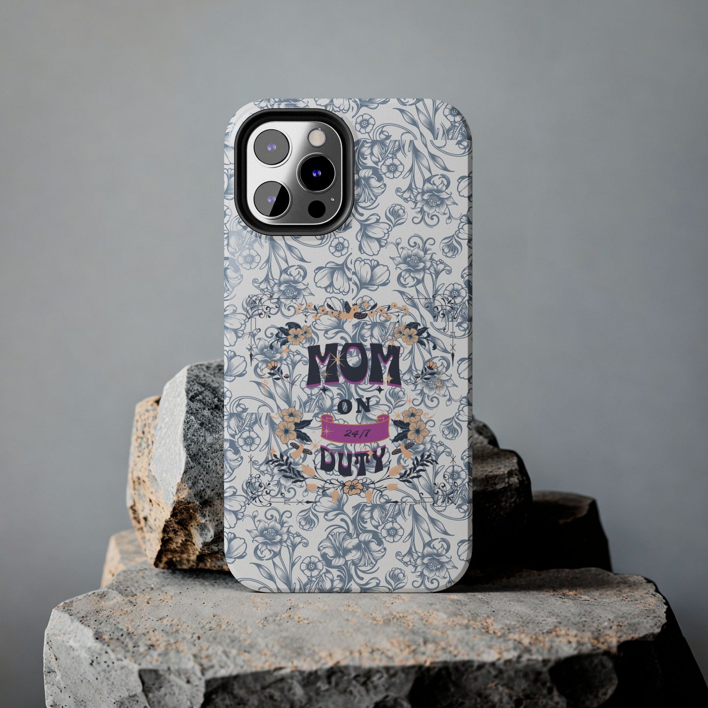 Mom on Duty Floral Tough Phone Case — Protective Mother's Day Gift
