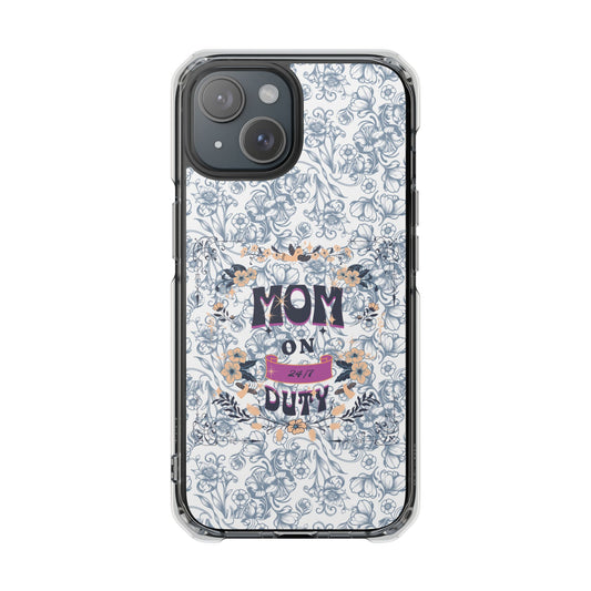 Magnetic IPhone Case — “Mom On Duty” Floral Design