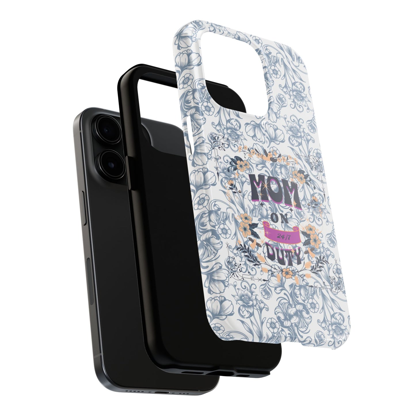 Mom on Duty Floral Tough Phone Case — Protective Mother's Day Gift