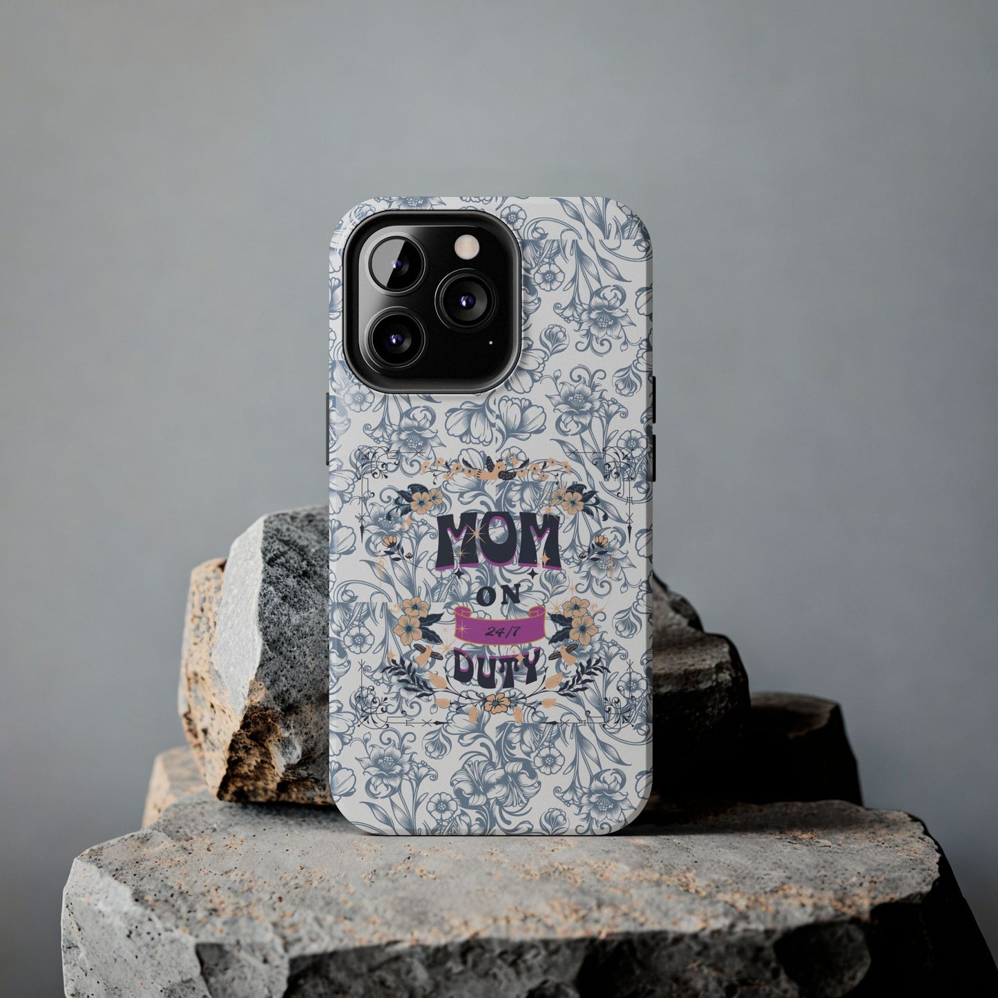Mom on Duty Floral Tough Phone Case — Protective Mother's Day Gift