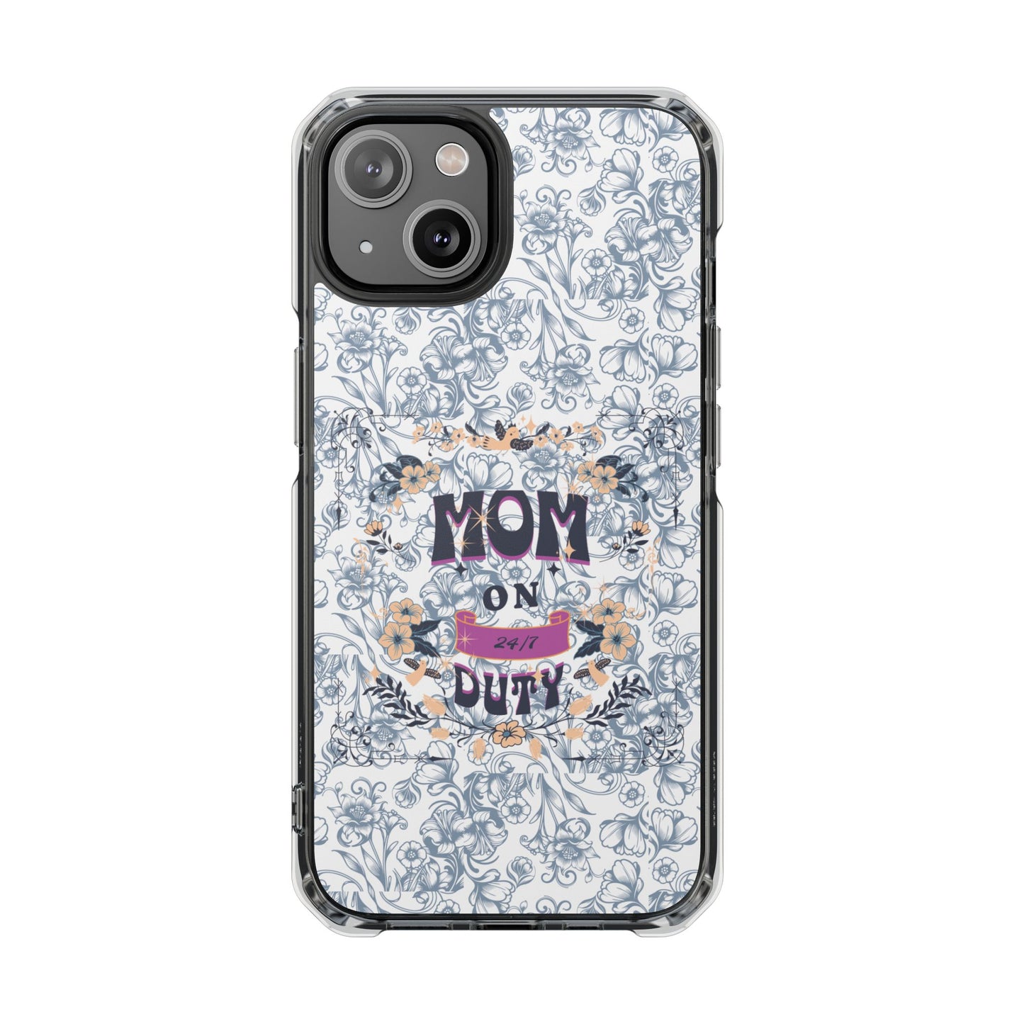 Magnetic IPhone Case — “Mom On Duty” Floral Design