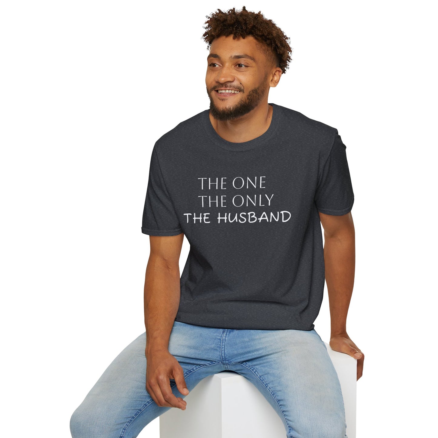 The Husband Unisex T-Shirt - 'The One, The Only, The Husband' (S-5X)