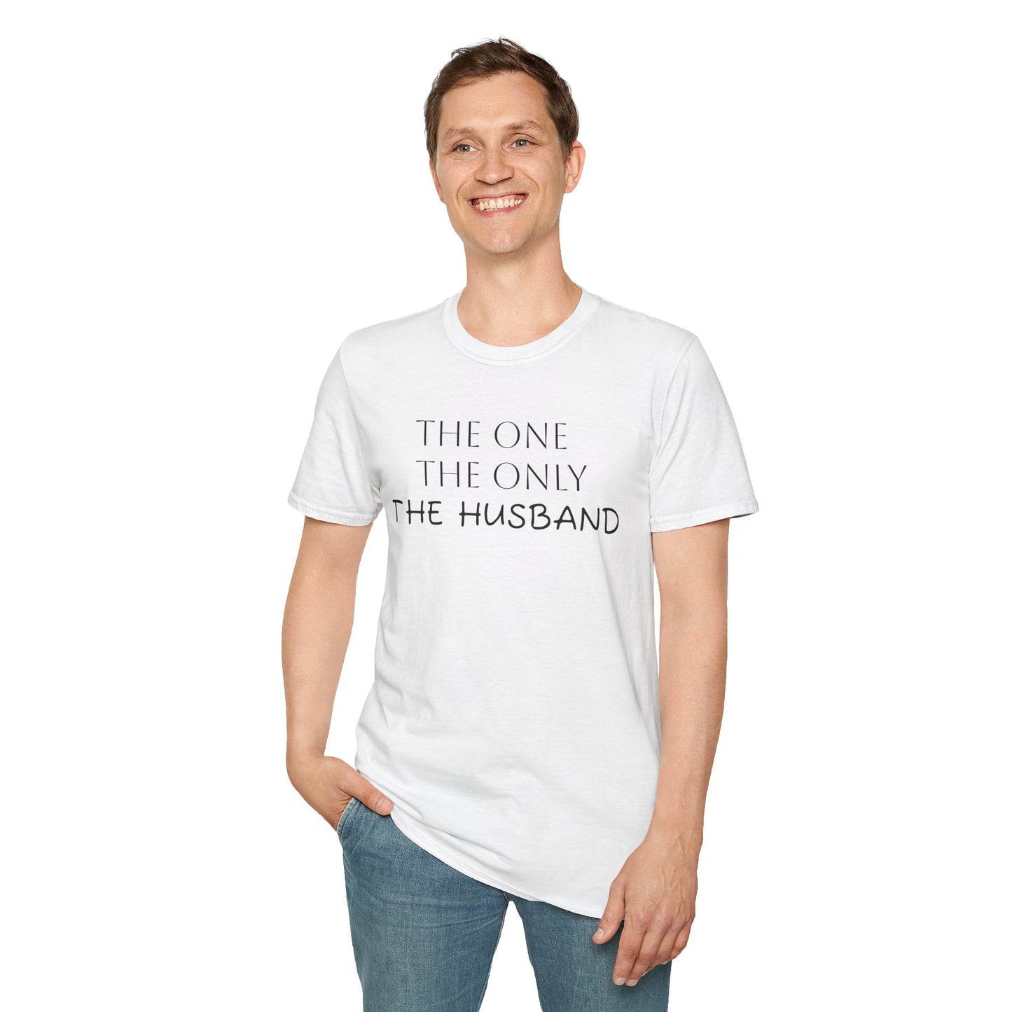 The Husband Unisex T-Shirt - 'The One, The Only, The Husband' (S-5X)