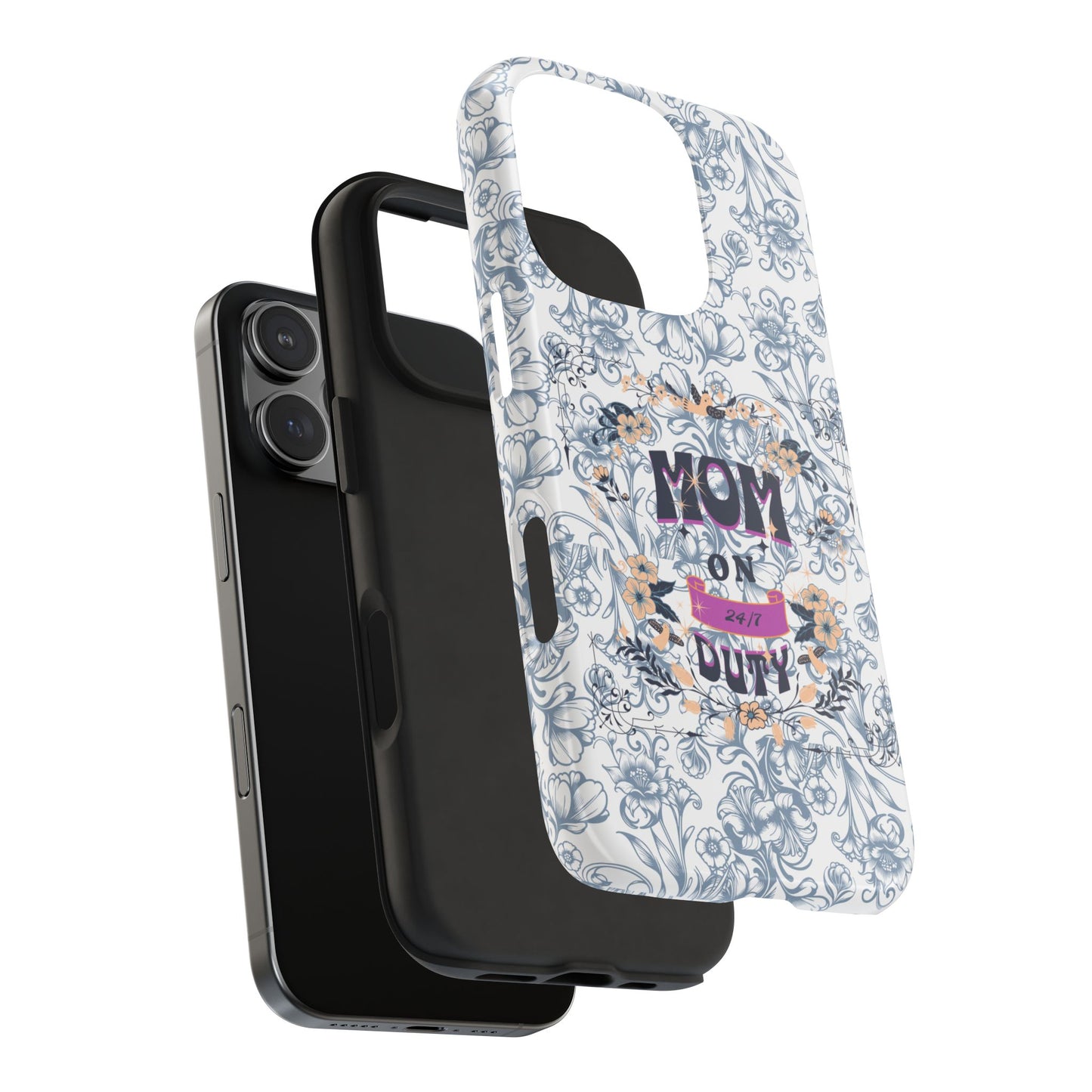 Mom on Duty Floral Tough Phone Case — Protective Mother's Day Gift