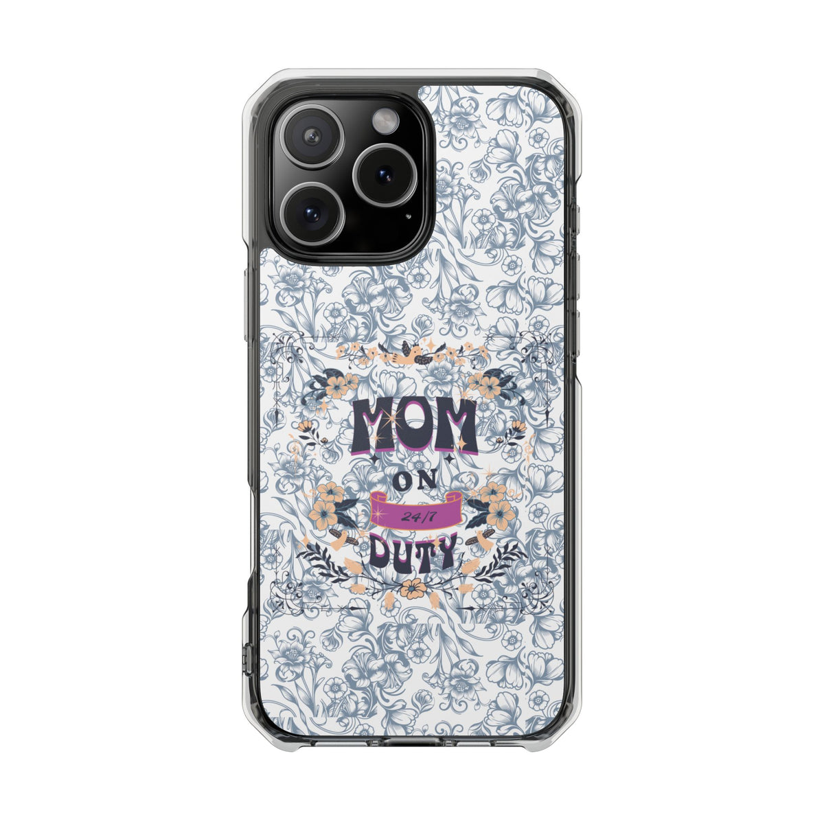 Magnetic IPhone Case — “Mom On Duty” Floral Design
