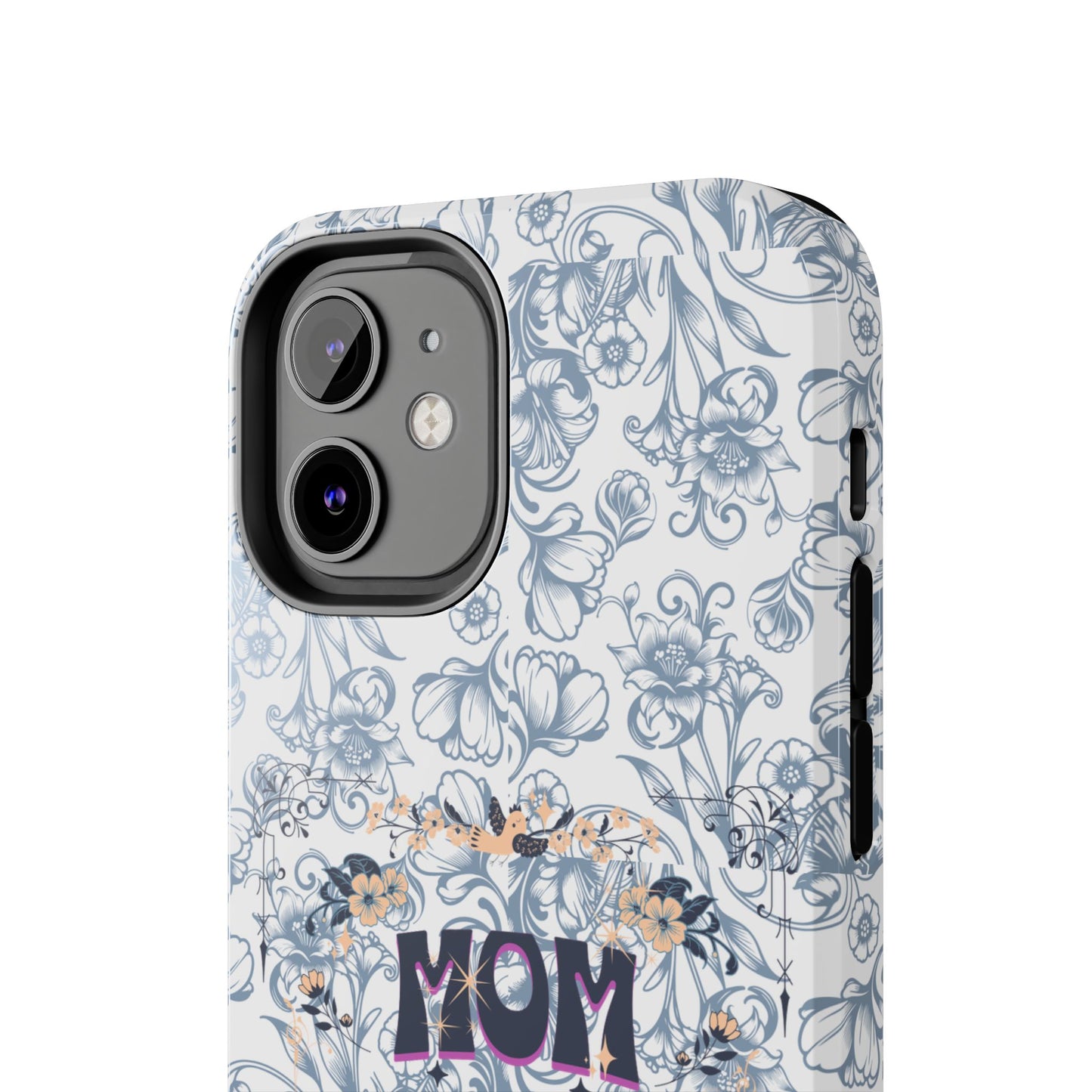 Mom on Duty Floral Tough Phone Case — Protective Mother's Day Gift