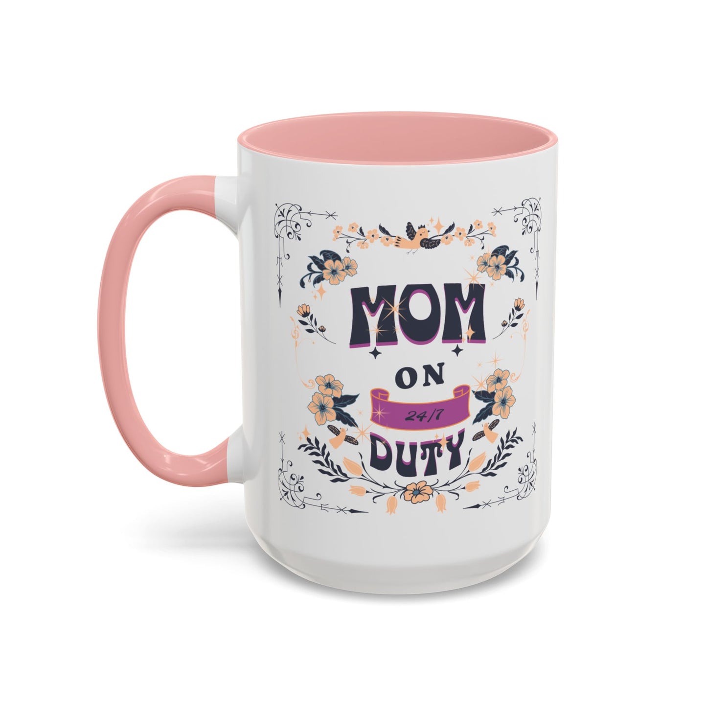 Mom on Duty Accent Coffee Mug — Floral Mother's Day Gift (11/15 oz)