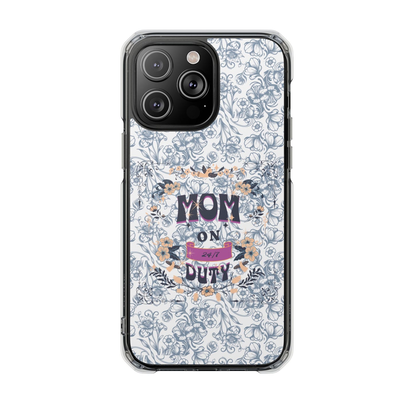 Magnetic IPhone Case — “Mom On Duty” Floral Design