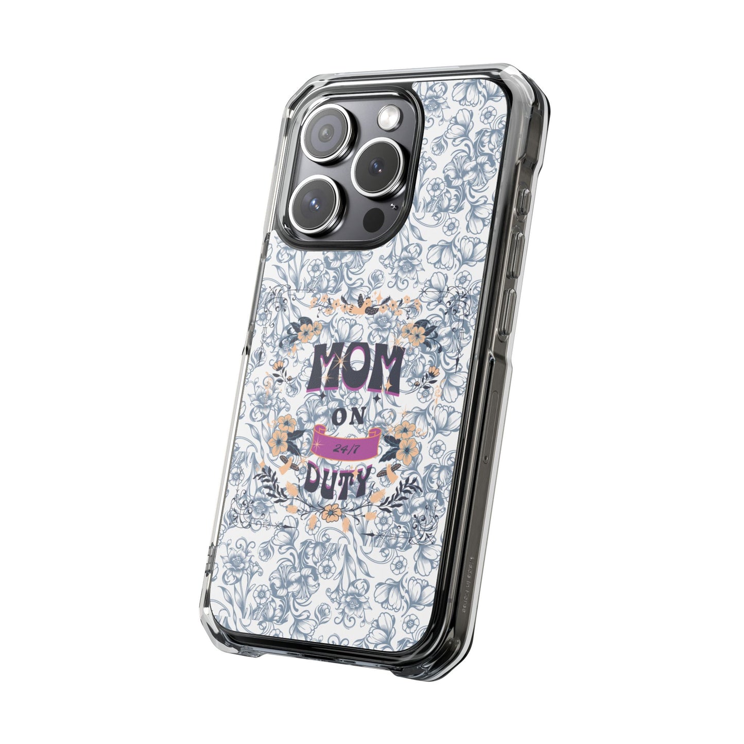 Magnetic IPhone Case — “Mom On Duty” Floral Design