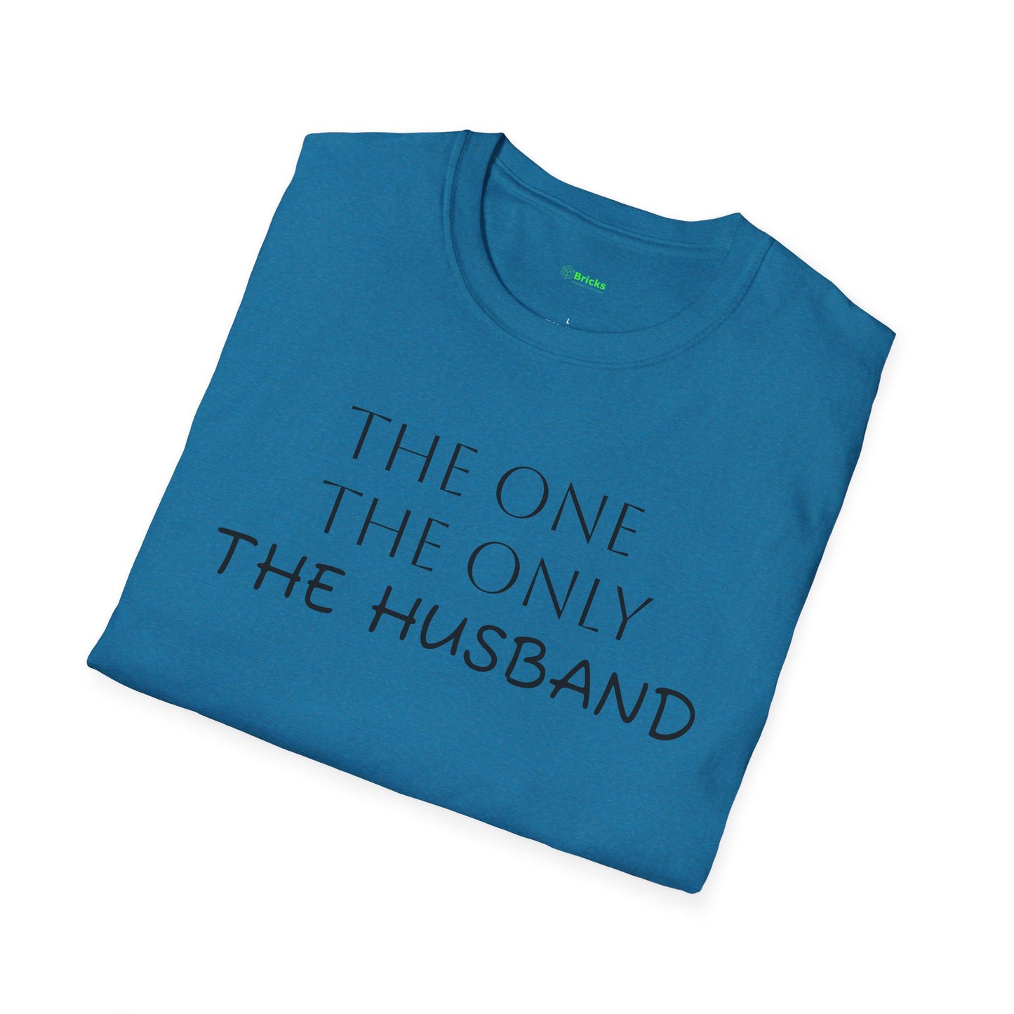 The Husband Unisex T-Shirt - 'The One, The Only, The Husband' (S-5X)