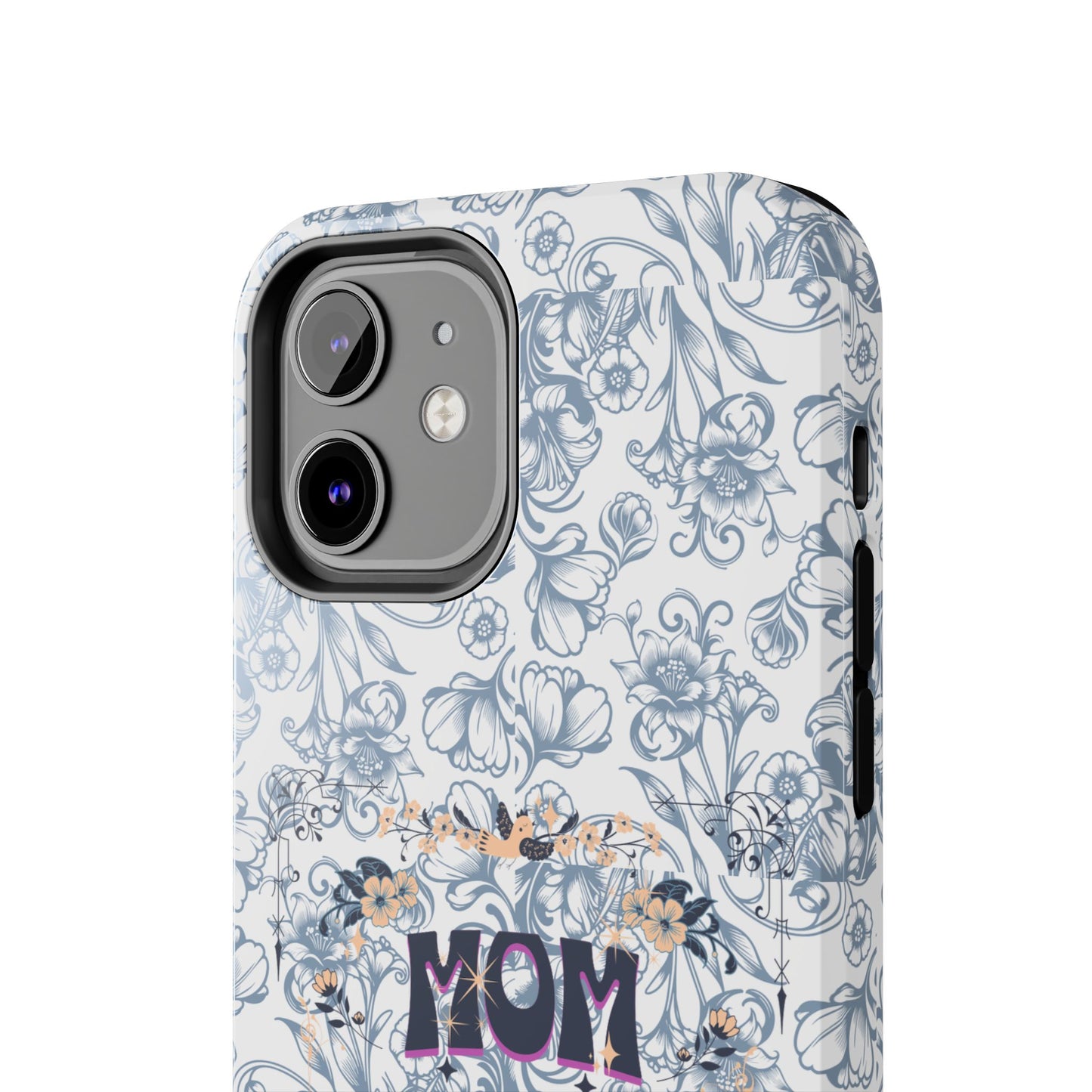Mom on Duty Floral Tough Phone Case — Protective Mother's Day Gift
