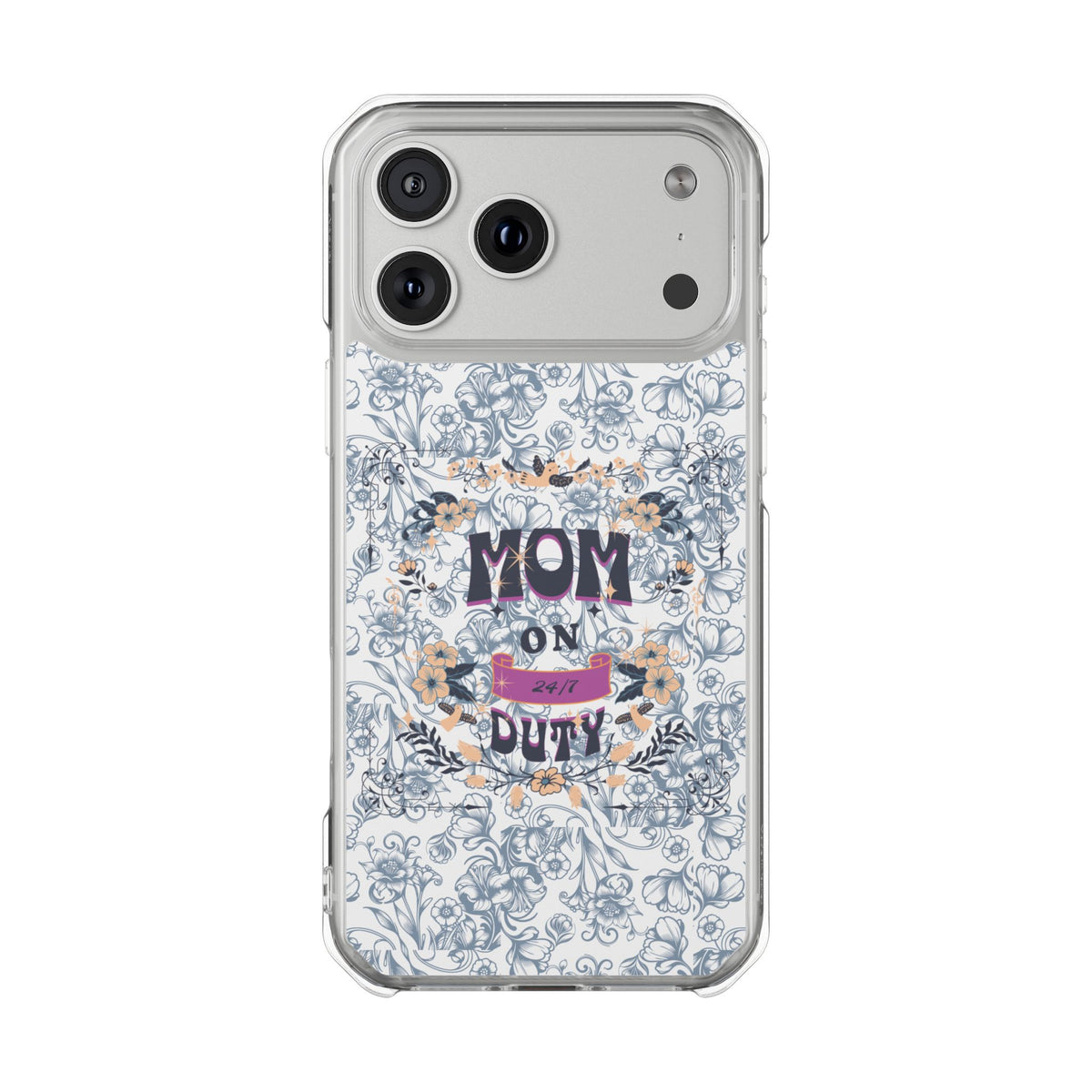Magnetic IPhone Case — “Mom On Duty” Floral Design