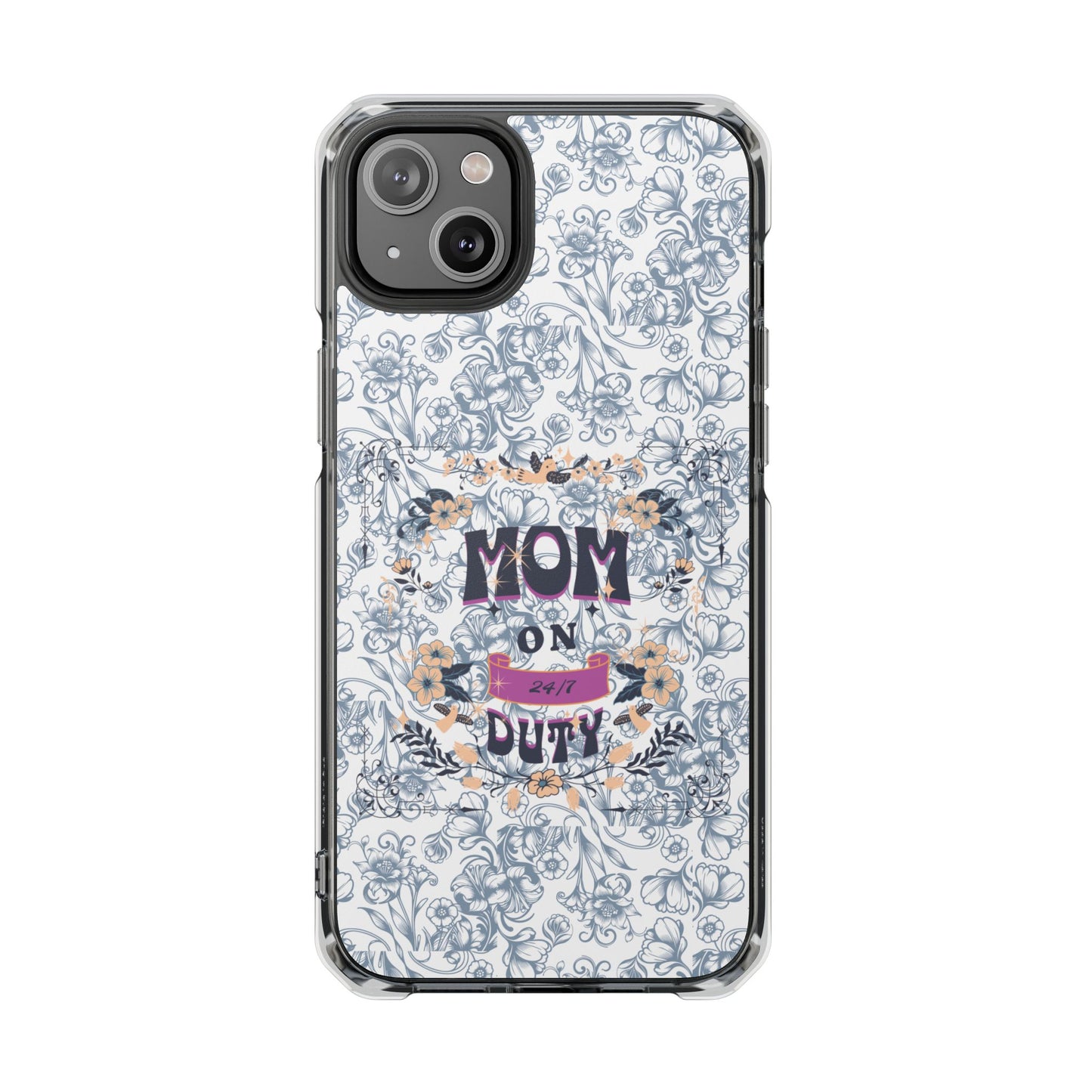 Magnetic IPhone Case — “Mom On Duty” Floral Design
