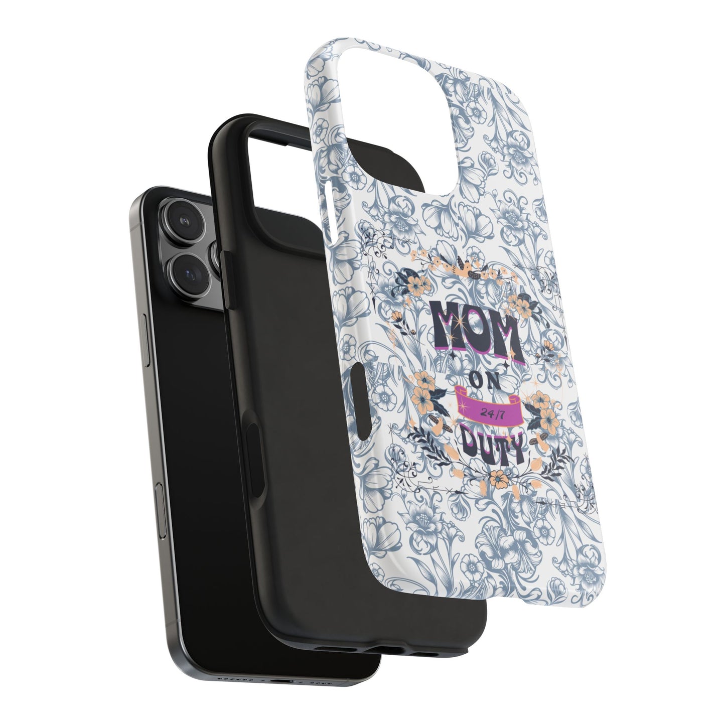 Mom on Duty Floral Tough Phone Case — Protective Mother's Day Gift