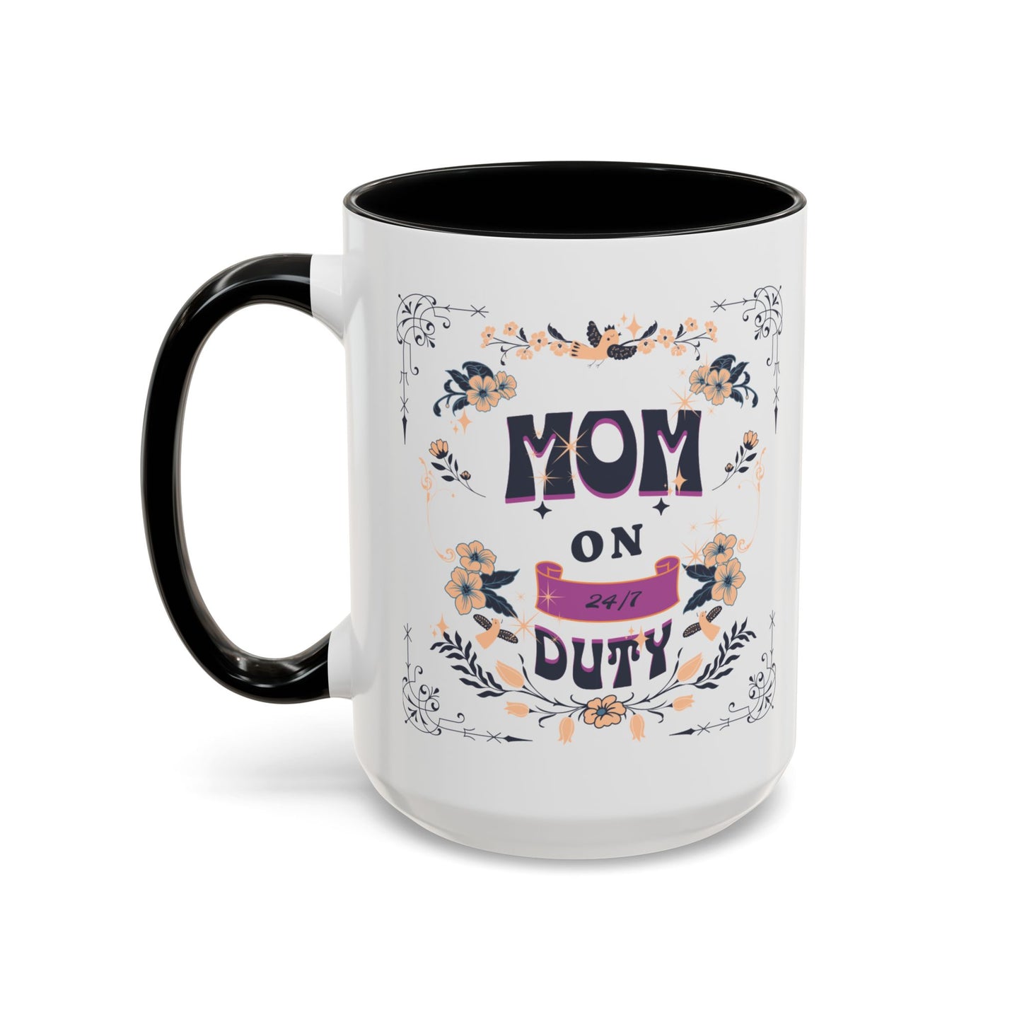 Mom on Duty Accent Coffee Mug — Floral Mother's Day Gift (11/15 oz)