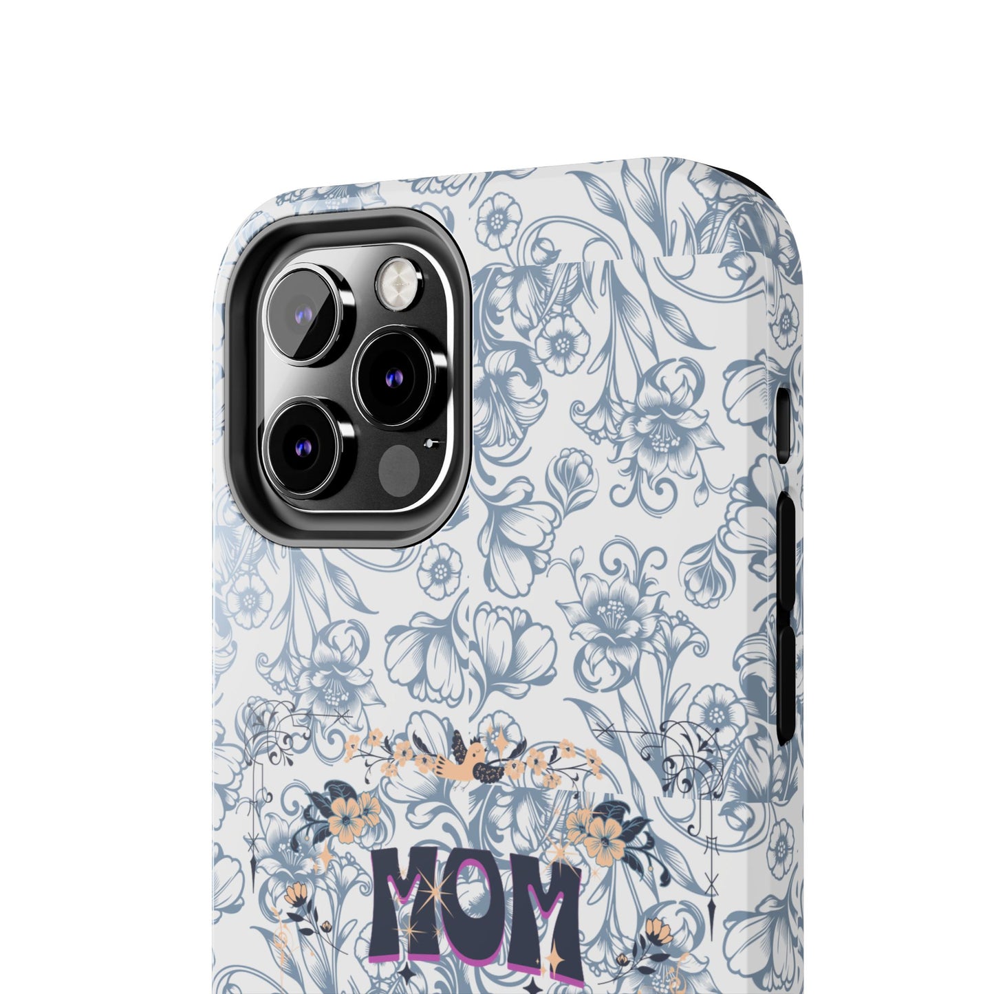 Mom on Duty Floral Tough Phone Case — Protective Mother's Day Gift