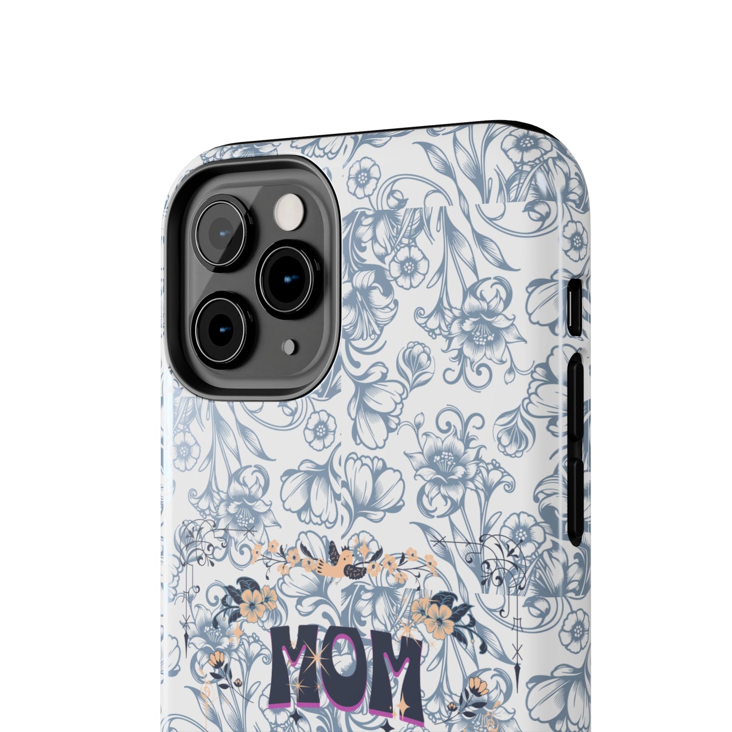 Mom on Duty Floral Tough Phone Case — Protective Mother's Day Gift