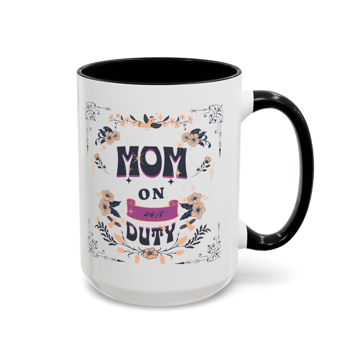 Mom on Duty Accent Coffee Mug — Floral Mother's Day Gift (11/15 oz)
