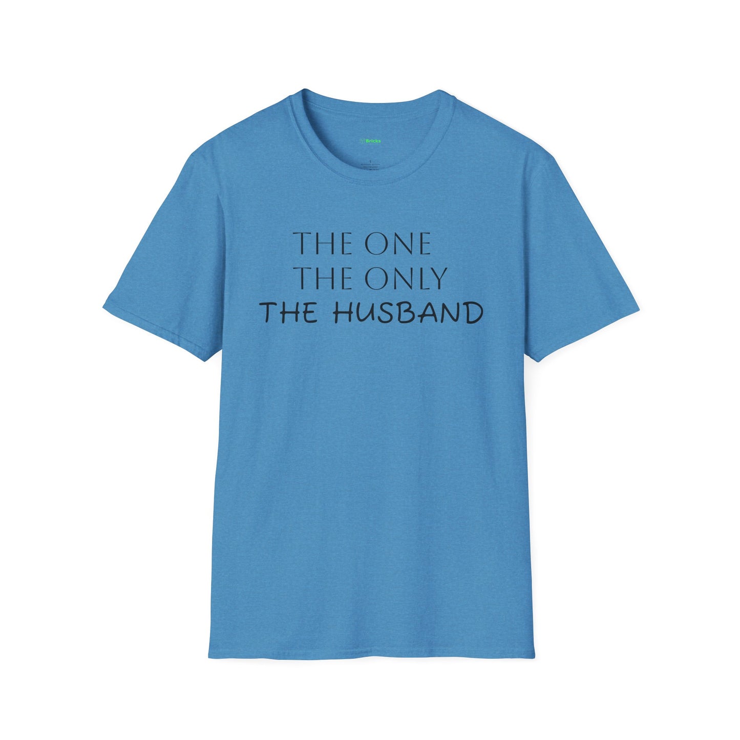 The Husband Unisex T-Shirt - 'The One, The Only, The Husband' (S-5X)