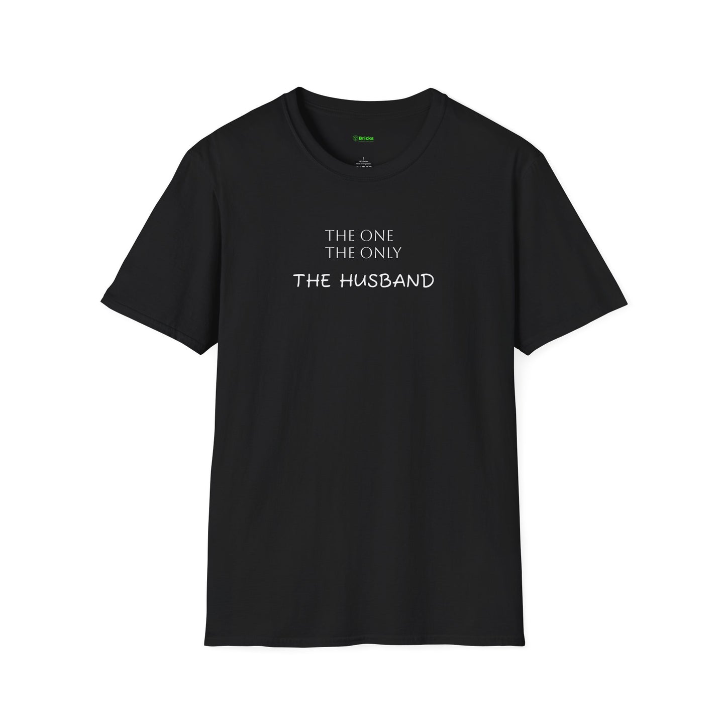 The Husband Unisex T-Shirt - 'The One, The Only, The Husband' (S-5X)