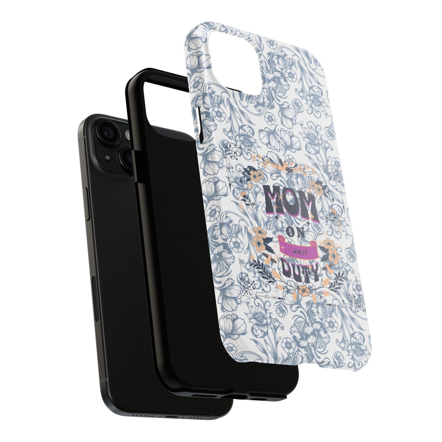 Mom on Duty Floral Tough Phone Case — Protective Mother's Day Gift
