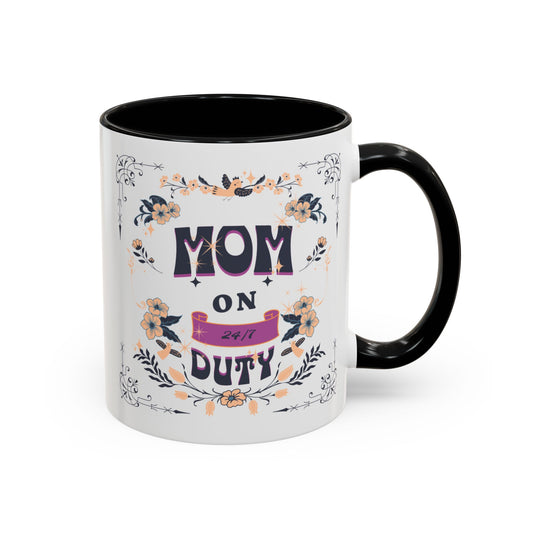 Mom on Duty Accent Coffee Mug — Floral Mother's Day Gift (11/15 oz)