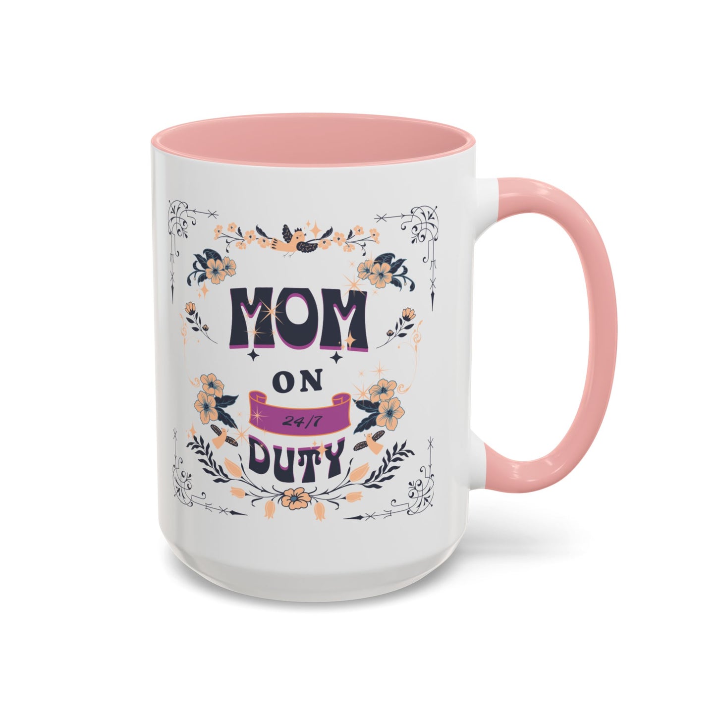 Mom on Duty Accent Coffee Mug — Floral Mother's Day Gift (11/15 oz)