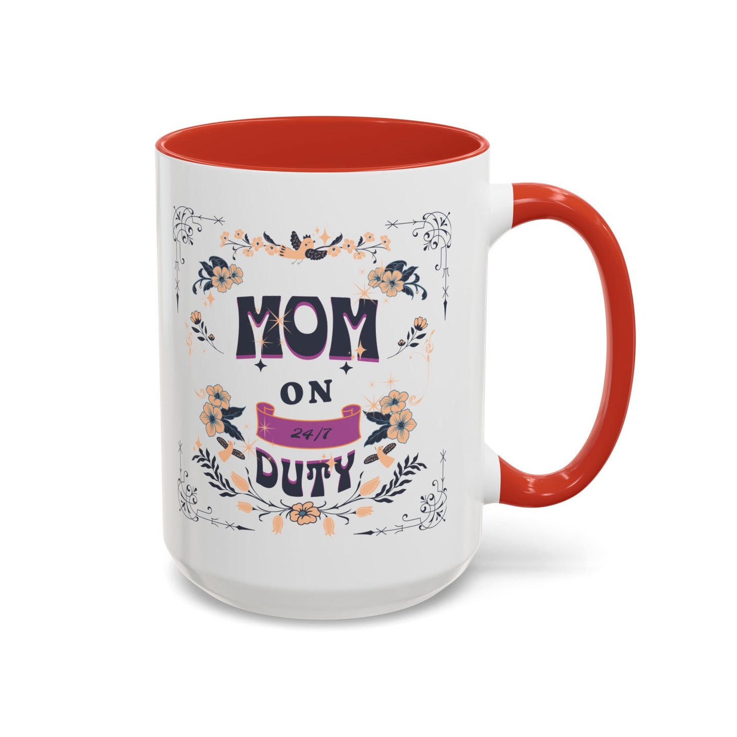 Mom on Duty Accent Coffee Mug — Floral Mother's Day Gift (11/15 oz)
